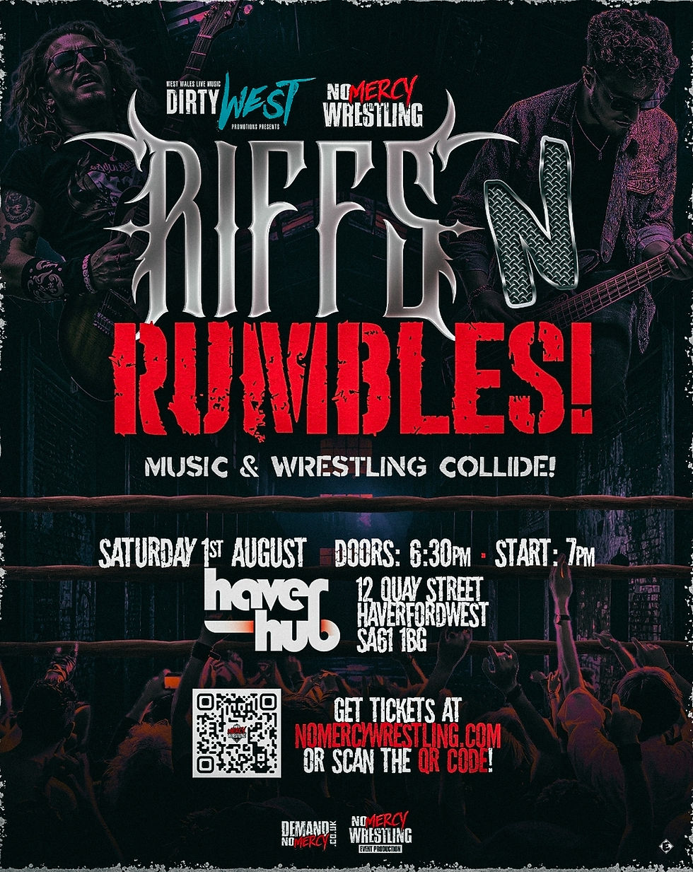 No Mercy X Dirty West: Riffs 'N Rumbles!