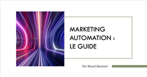 Marketing Automation : Le Guide