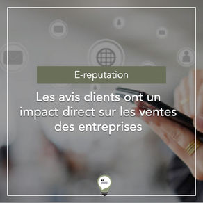 Les avis clients ont un impact direct sur les ventes des entreprises