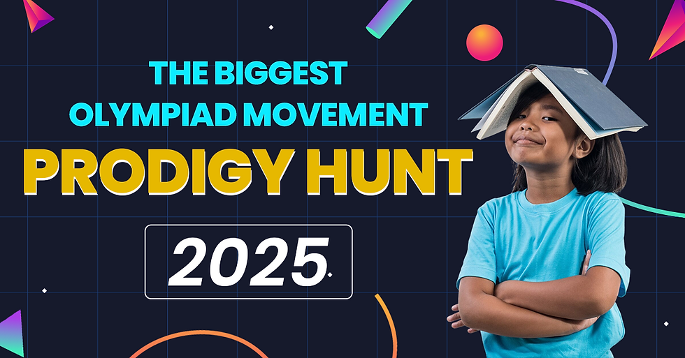 The Biggest Olympiad Movement for School Students Is Here – Prodigy Hunt 2025