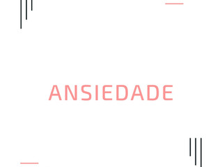 Ansiedade