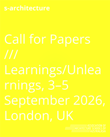 Call for Papers /// Learnings/Unlearnings, 3–5 September 2026, London, UK