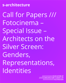 Call for Papers /// Fotocinema – Special Issue – Architects on the Silver Screen: Genders, Representations, Identities