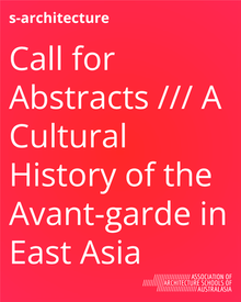 Call for Abstracts /// A Cultural History of the Avant-garde in East Asia