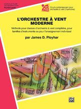 Band Today, Part 1 in French [L'Orchestre � Vent Moderne]