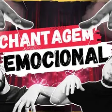 Sobreviva à Manipulação Psicológica e Chantagem Emocional em Relacionamentos Tóxicos
