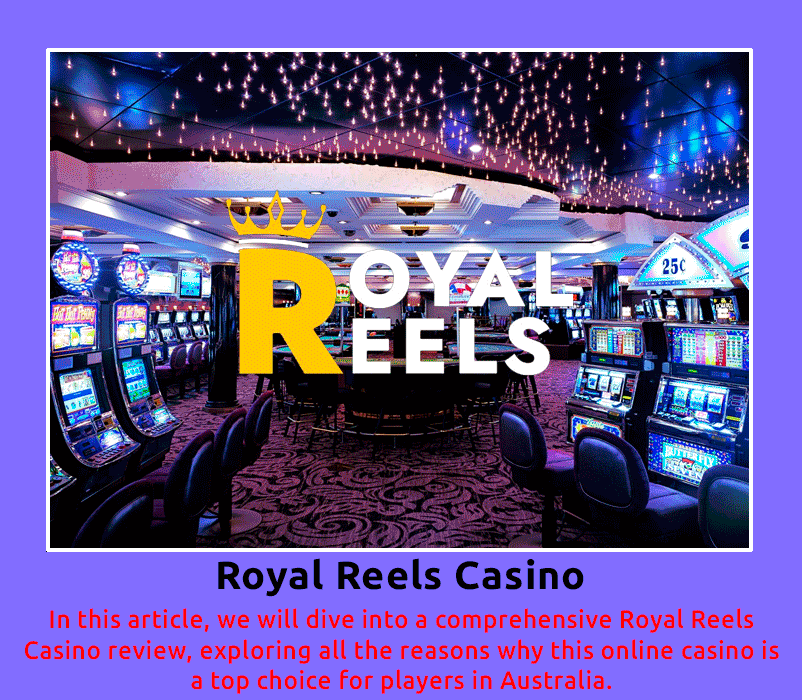 Royal Reels Casino