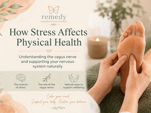 How Stress Affects Physical Health: Understanding the Vagus Nerve and How Reflexology May Support Wellbeing