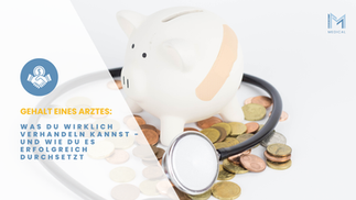 Gehalt eines Arztes-WAs ist verhandelbar?