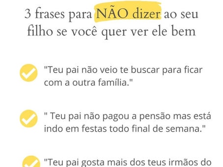 3 frases para NÃO dizer ao seu filho