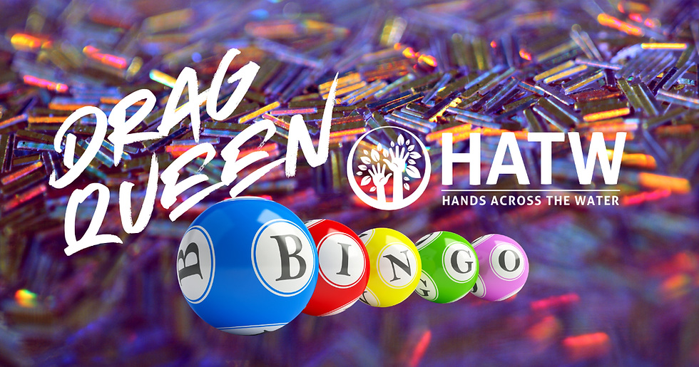 Drag Queen Bingo with HATW and Boylesque
