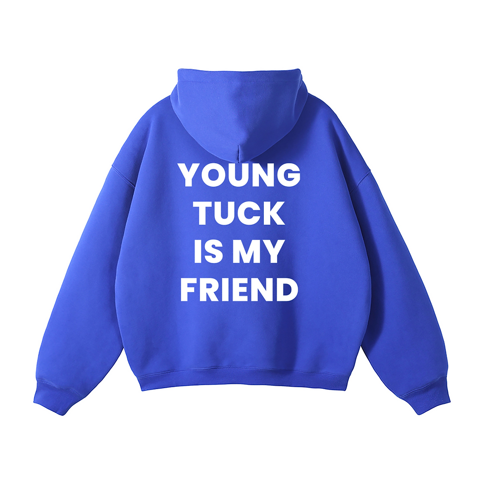 Thumbnail: HOODIE YOUNG TUCK IS MY FRIEND