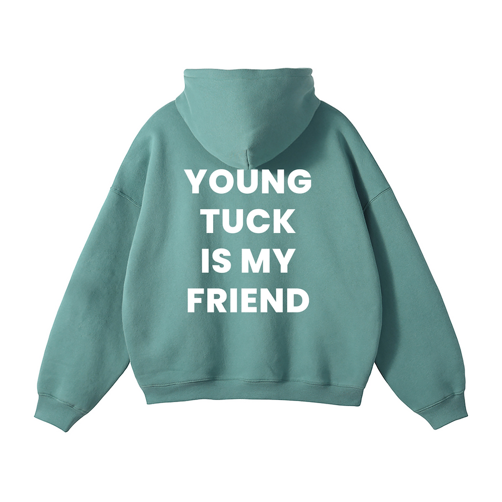 Thumbnail: HOODIE YOUNG TUCK IS MY FRIEND