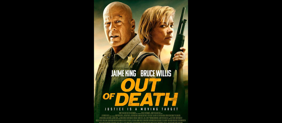 Small town Sheriff's are always bad - Out of Death (2021)