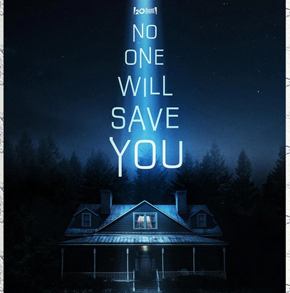 "No One Will Save You: A Roller-coaster of Scares, Jumps, and Mild Disappointments" (2023) Review