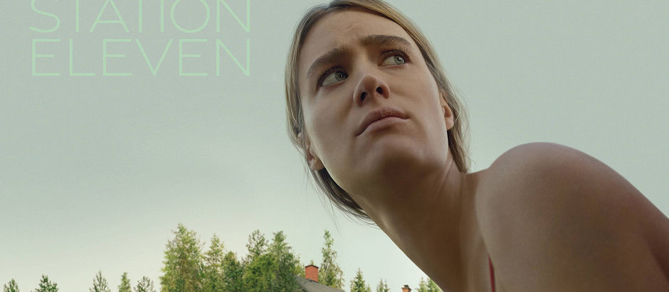 Pandemic fatigue? Station Eleven (2021) Series - Review