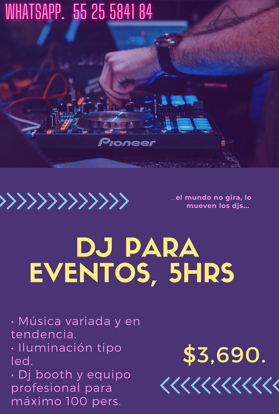 dj, audio e iluminación led $3,690. 5 hrs