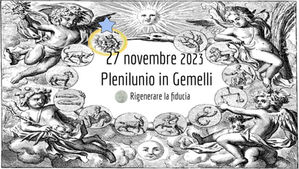 Plenilunio in Gemelli | 27.11.23