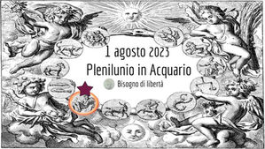 Plenilunio in Acquario | 01.08.23
