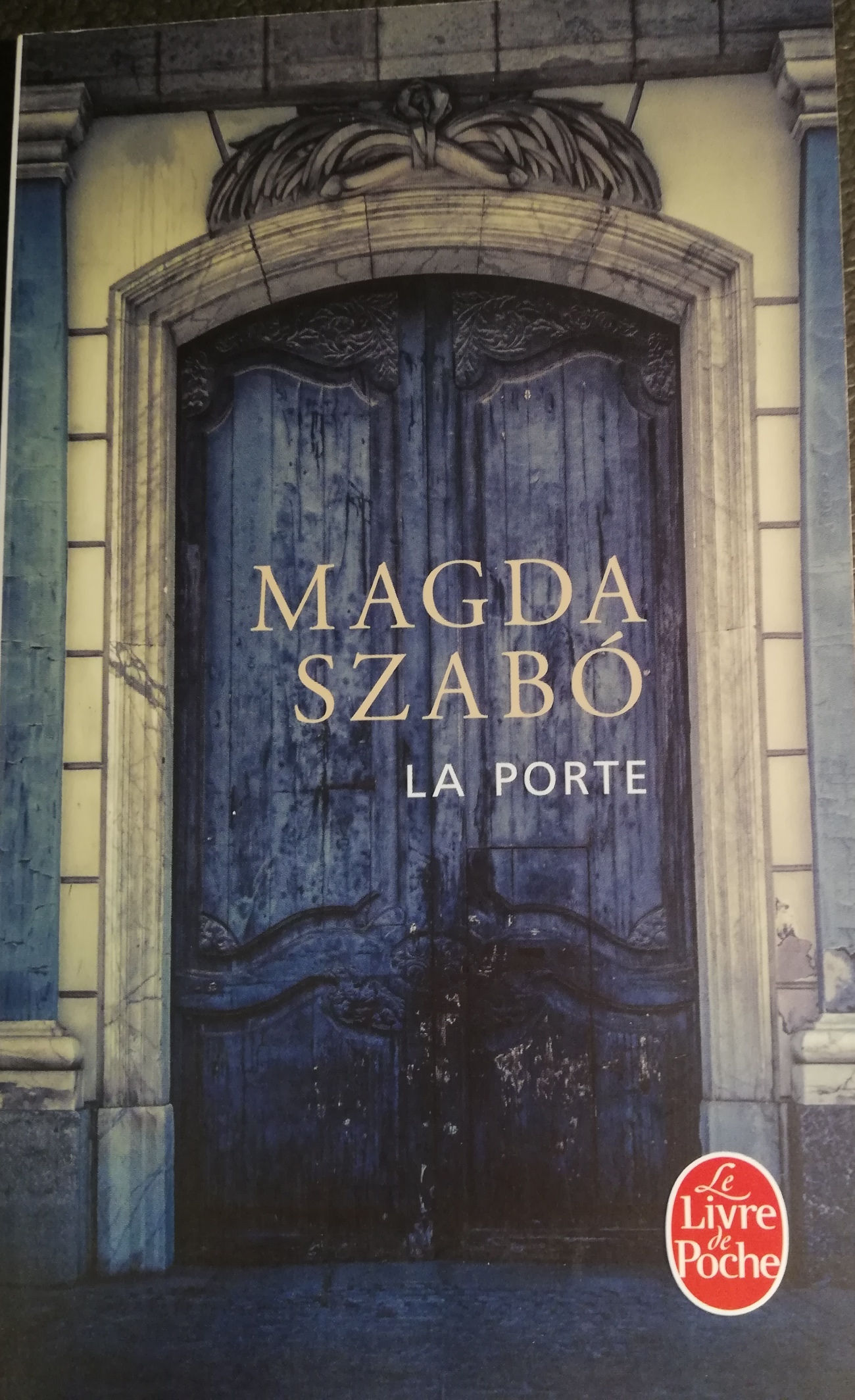 Magda Szabo "La porte"