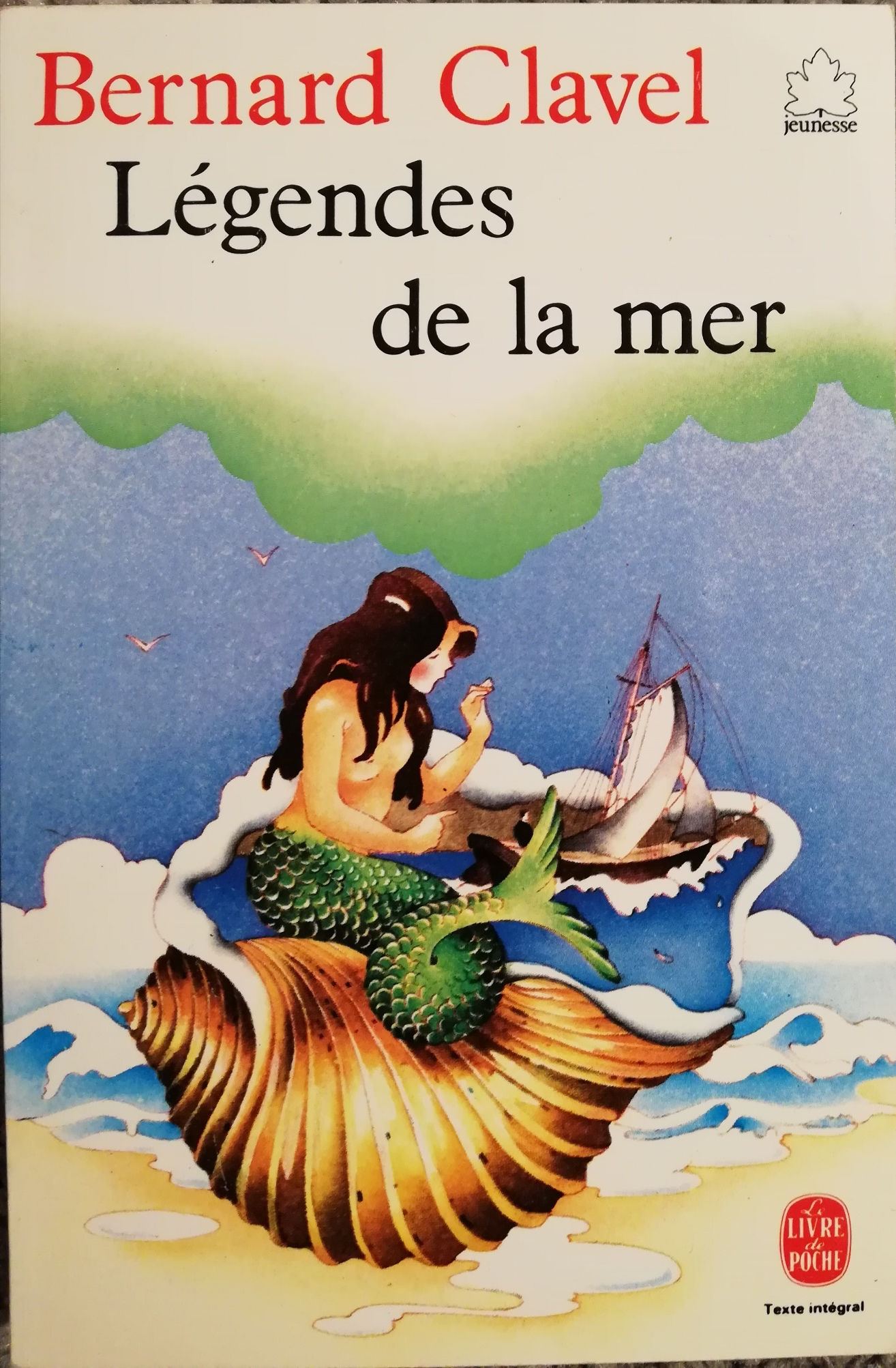Bernard Clavel " Légendes de la mer"