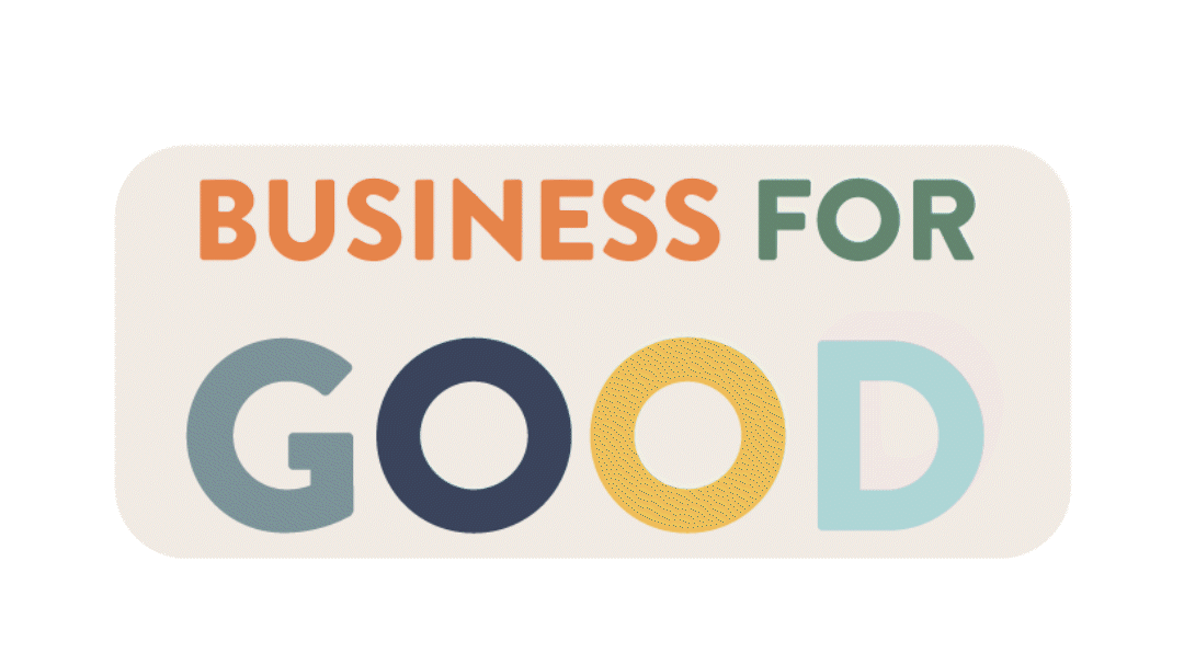 Business for good