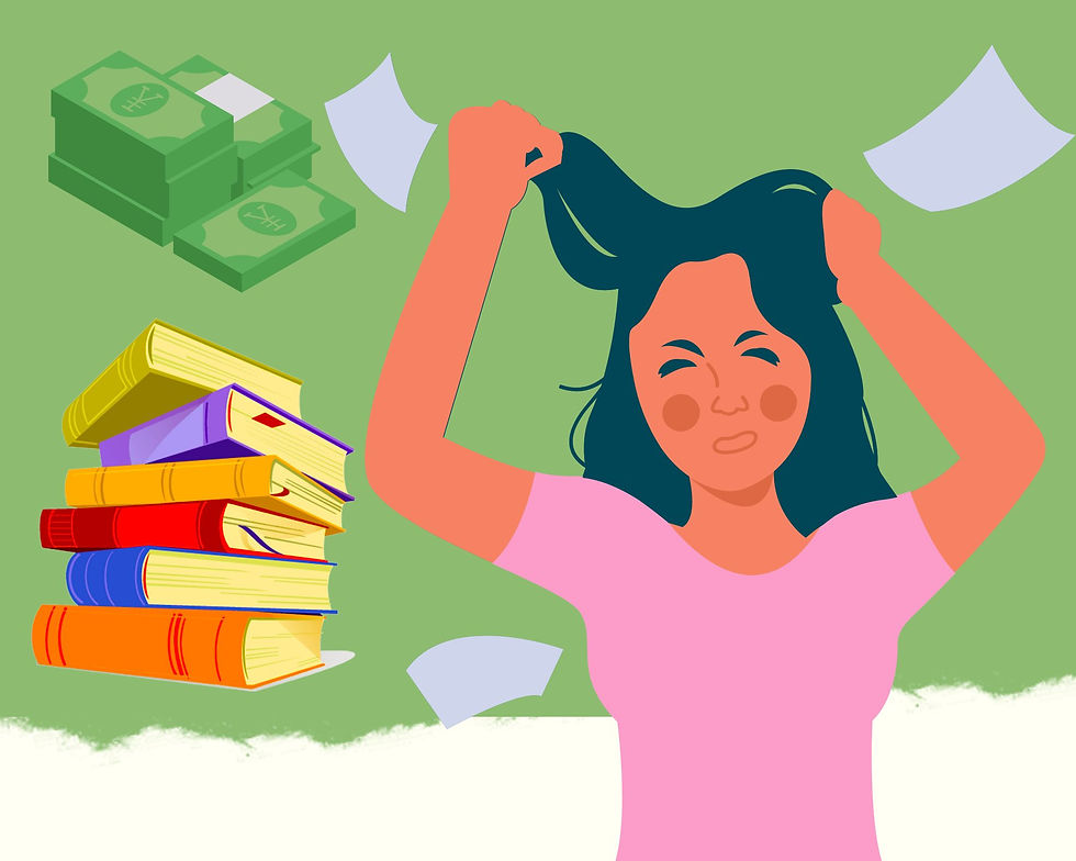 In the top left corner is a stack of money; in the bottom right corner is a stack of books; a girl pulls at her hair with papers flying around her