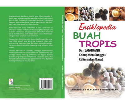 Ensiklopedia Buah Tropis Dari Jangkang Kabupaten Sanggau Kalimantan Barat
