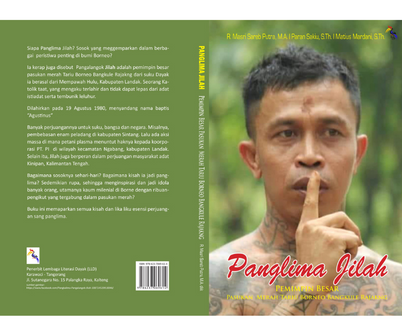 Panglima Jilah : Pemimpin Besar Pasukan Merah Tariu Borneo Bangkule Rajakng (TBBR)