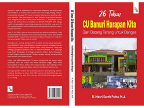26 Tahun CU Banuri Harapan Kita dari Batang Tarang untuk Bangsa