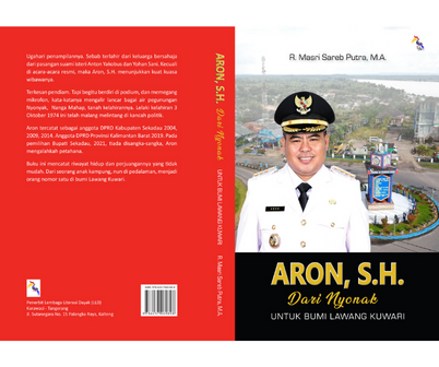 Aron, S.H., Dari Nyonak Untuk Bumi Lawang Kuwari
