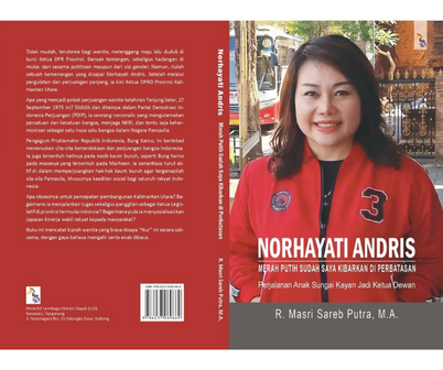 Norhayati Andris : Membangun Negeri dari Kalimantan Utara