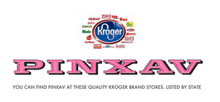 PINXAV Arrives at Kroger!
