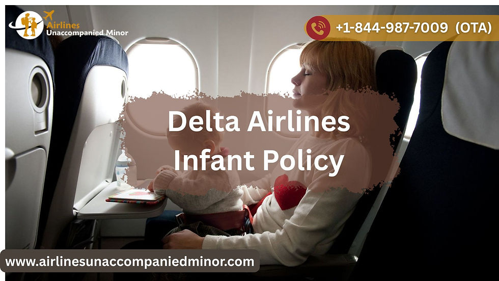 Delta Airlines Infant Policy