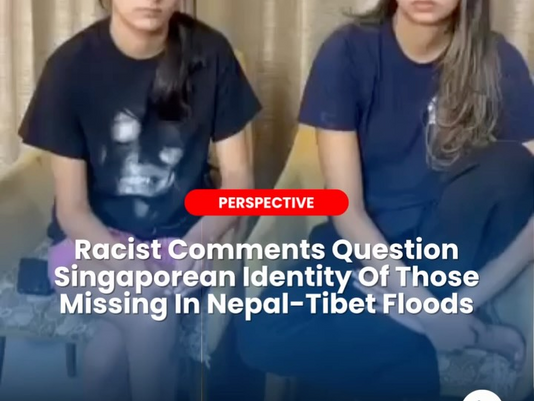 Racist Comments Question Singaporean Identity Of Those Missing In Nepal-Tibet Floods