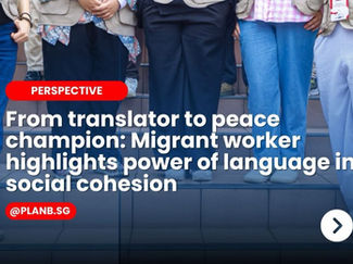 From Translator to Peace Champion: Migrant Worker Highlights Power of Language in Social Cohesion