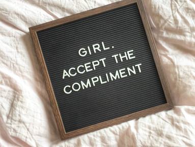 Accept The Compliment