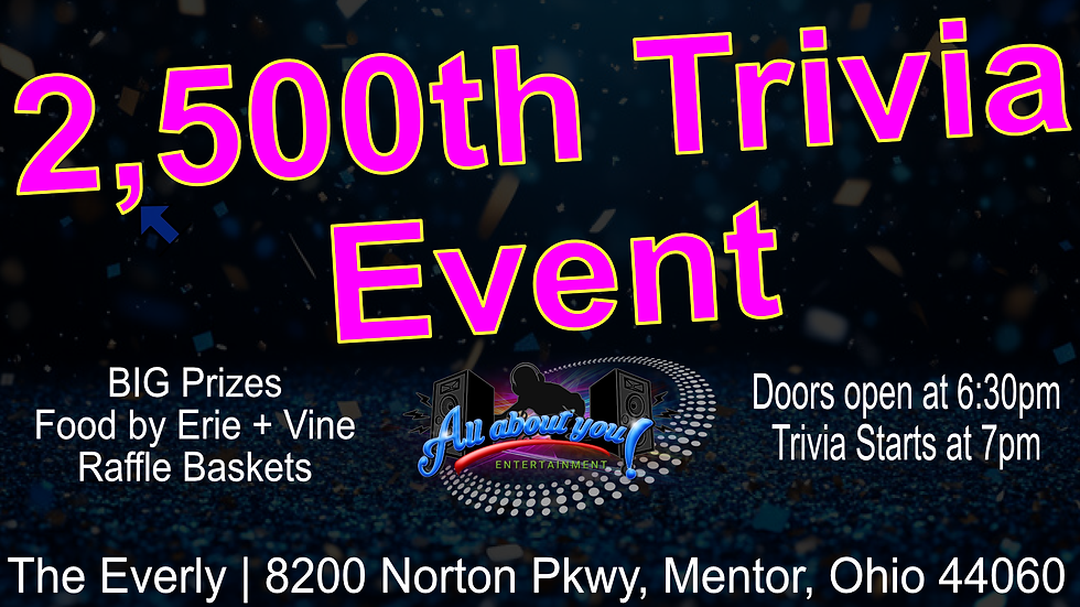 AAYE's 2,500th Trivia event