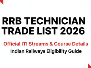 RRB TECHNICIAN TRADE LIST 2026 