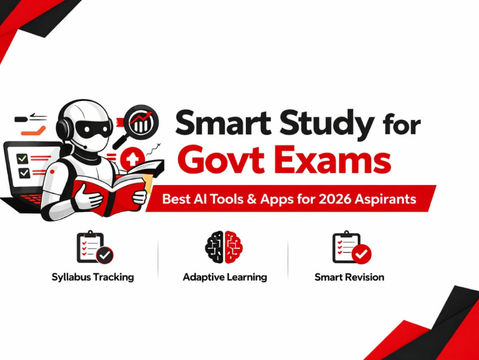 Govt Exam Preparation Apps 2026: Top AI Tools for Smart Study