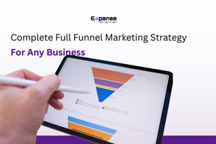 Full Funnel Marketing Strategy for Any Business