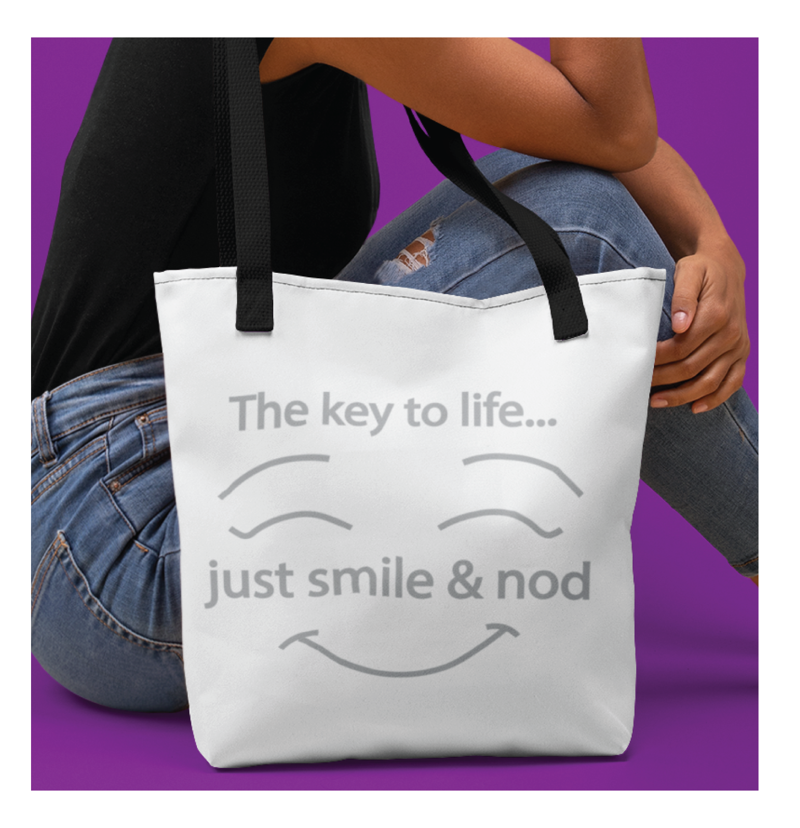 The Key to Life: Smile and Nod Tote Bag | Fun Reusable Tote