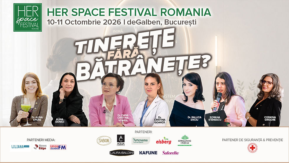 HER SPACE FESTIVAL ROMANIA - TINEREȚE FĂRĂ BĂTRÂNEȚE?
