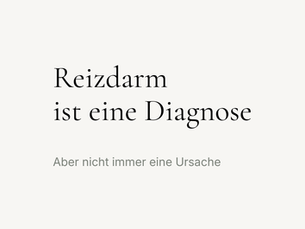 Reizdarm – Diagnose oder Sammelbegriff?