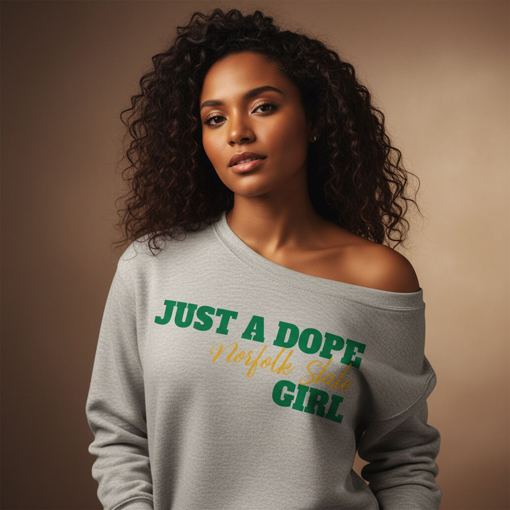 Just a Dope Norfolk State Girl Sweatshirt – Off Shoulder White Pullover