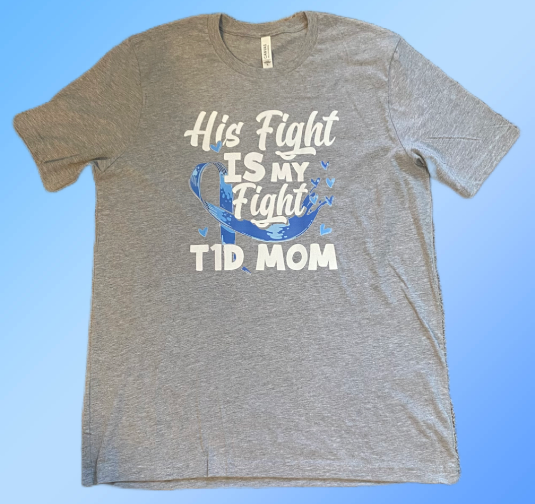 His Fight Is My Fight T1D Mom Diabetes-Unisex 100% Cotton Crew T-Shirt, Gray