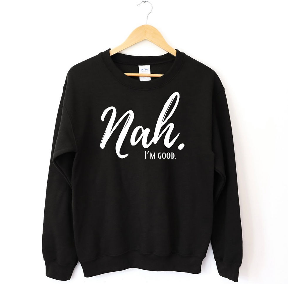 Thumbnail: NAH I'm Good-Unisex 100% Cotton Sweatshirt