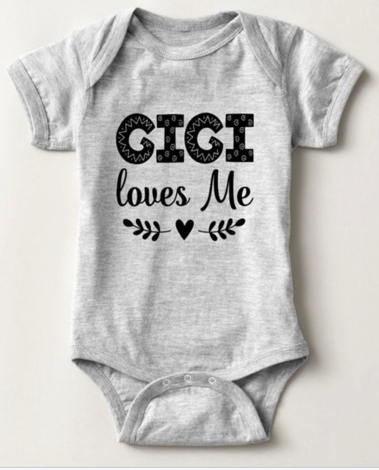 Gigi Loves Me-Baby Bodysuit Onesie 100% Cotton