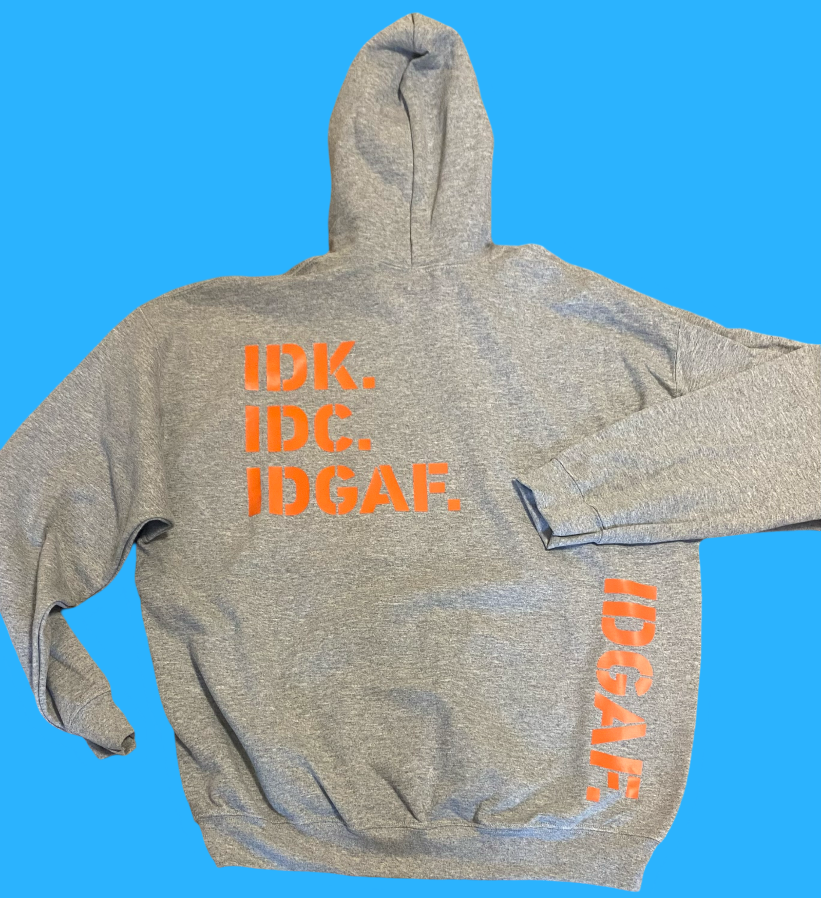IDK. IDC. IDGAF.-Adult Unisex Heavy Blended Hooded Sweatshirt