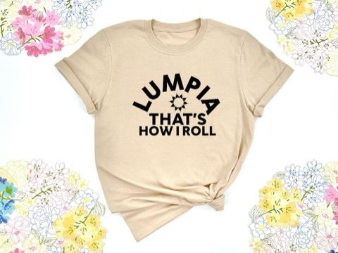 Thumbnail: Lumpia That's How I Roll-Women’s 100% Cotton Short Sleeve Crew T-Shir